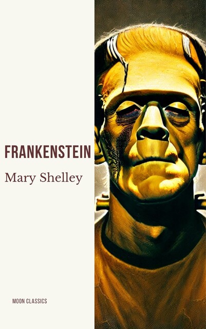 Frankenstein, Mary Shelley