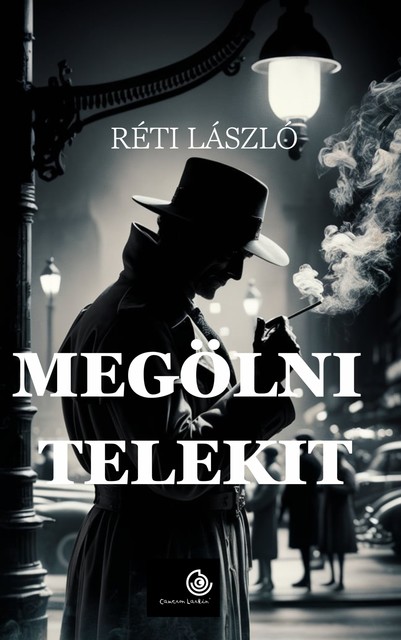 Megölni Telekit, Réti László