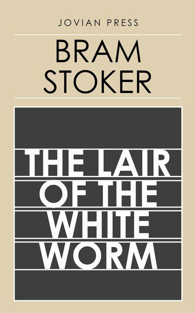 The Lair of the White Worm, Bram Stoker