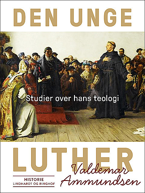 Den unge Luther, Valdemar Ammundsen