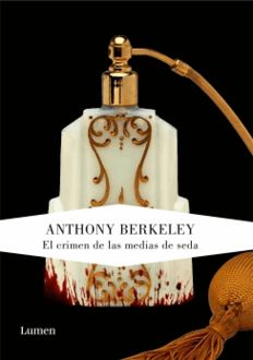El Crimen De Las Medias De Seda, Anthony Berkeley