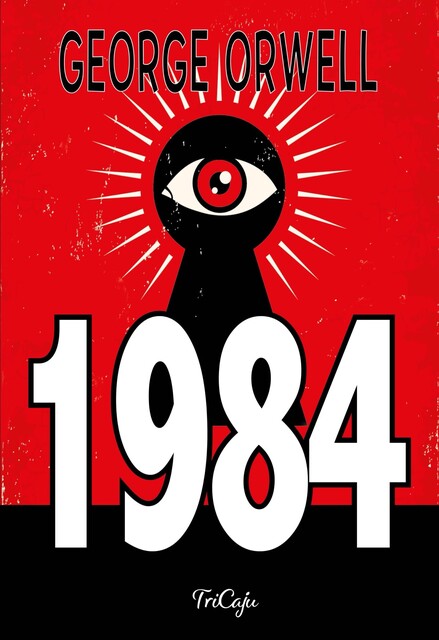 1984, George Orwell