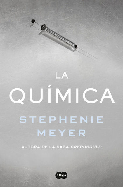 La química, Stephenie Meyer