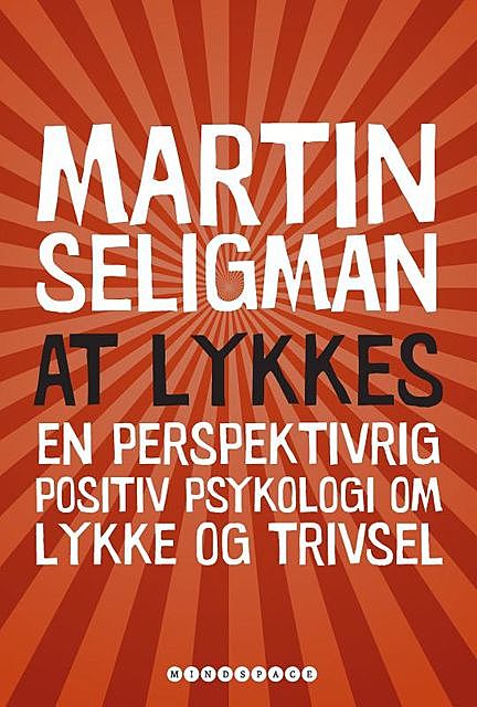 At lykkes, Martin E.P. Seligman