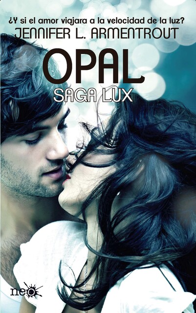 Opal (Saga LUX 3), Jennifer L. Armentrout
