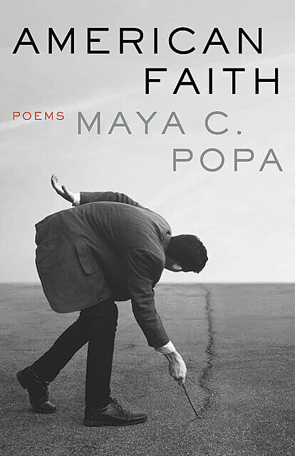 American Faith, Maya C. Popa