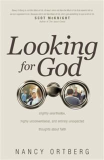 Looking for God, Nancy Ortberg