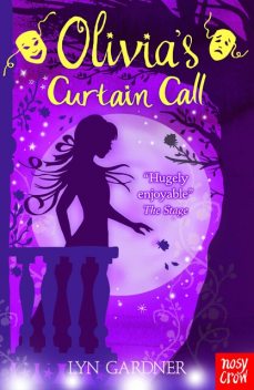 Olivia's Curtain Call, Lyn Gardner