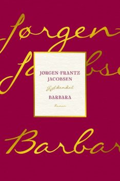 Barbara, Jørgen-Frantz Jacobsen