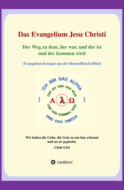 Das Evangelium Jesu Christi, Georg P. Loczewski