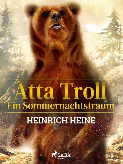 Atta Troll, Heinrich Heine