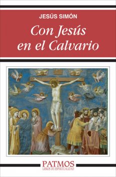 Con Jesús en el Calvario, Jesús Pardo