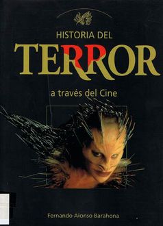 Historia Del Terror A Través Del Cine, Fernando Alonso Barahona