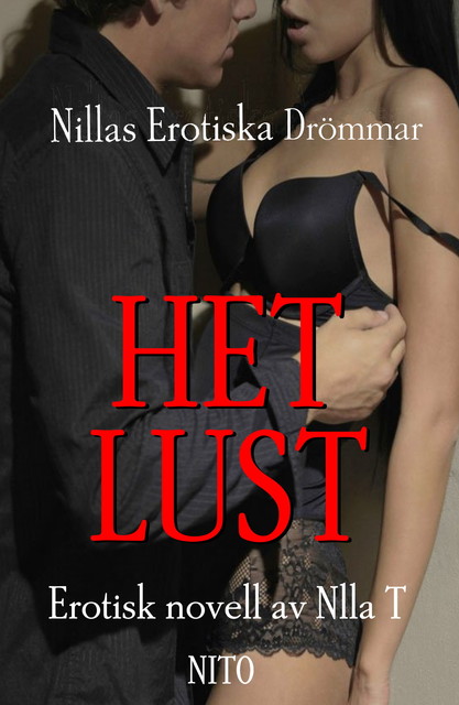 Het Lust, Nilla T