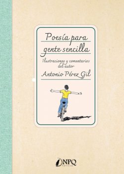 Poesía para gente sencilla, Antonio Gil