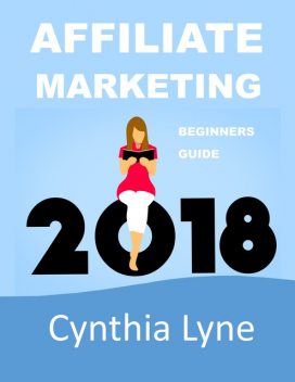 Affiliate Marketing, Cynthia Lyne