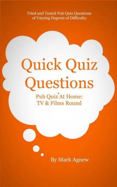 Quick Quiz Questions, Mark Agnew