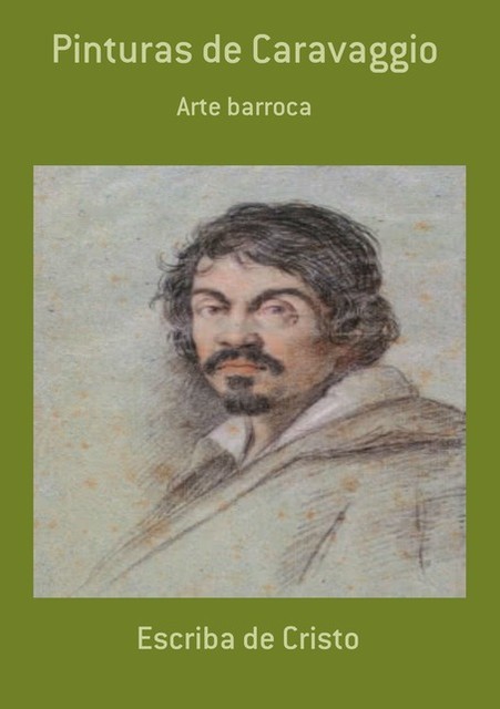 Pinturas De Caravaggio, Escriba De Cristo