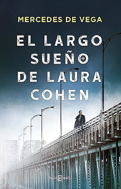 El largo sueño de Laura Cohen, Mercedes de Vega