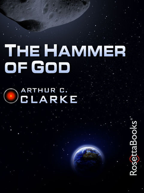 The Hammer of God, Arthur Clarke