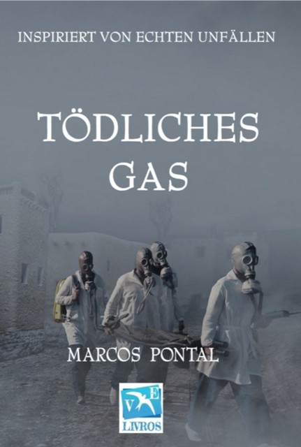 Tödliches Gas, Marcos Pontal