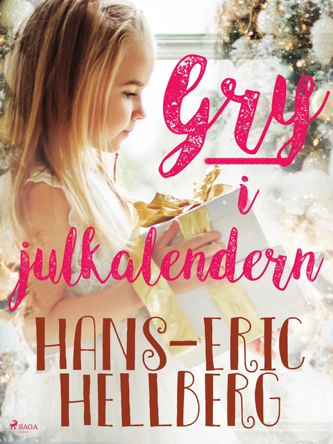Gry i Julkalendern, Hans-Eric Hellberg