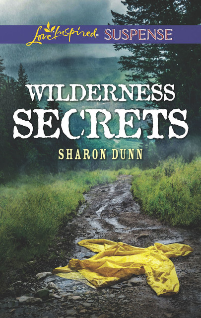 Wilderness Secrets, Sharon Dunn