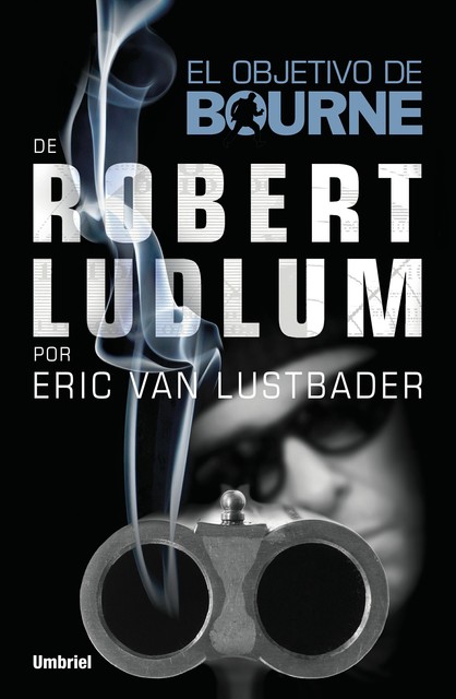 El objetivo de Bourne, Eric Van Lustbader