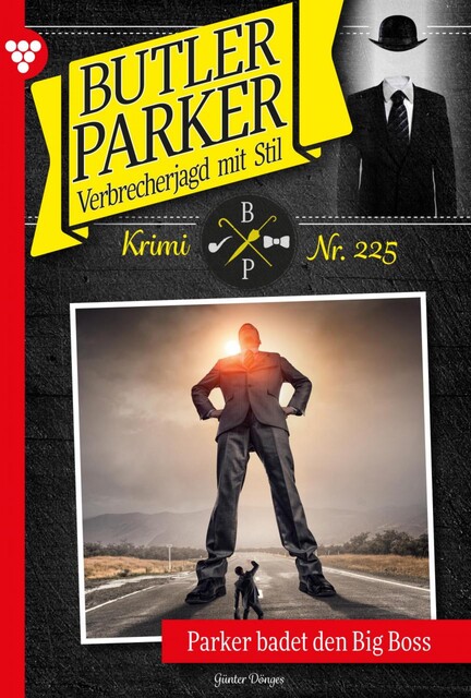Butler Parker 225 – Kriminalroman, Günter Dönges