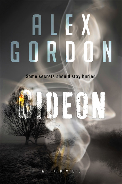 Gideon, Alex Gordon