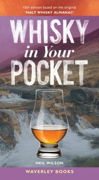 Whisky in Your Pocket, Neil Wilson