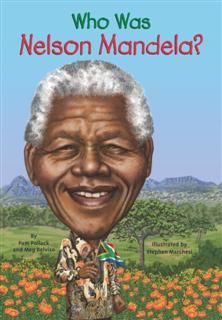 Who Was Nelson Mandela, Meg Belviso