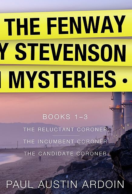 The Fenway Stevenson Mysteries, Collection One, Paul Austin Ardoin
