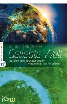 Geliebte Welt, Roland Hardmeier