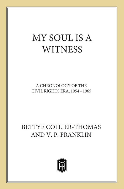 My Soul Is a Witness, Bettye Collier-Thomas, V.P. Franklin