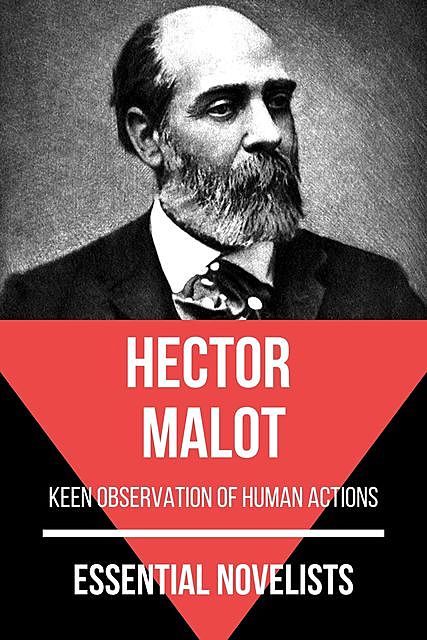 Essential Novelists – Hector Malot, Hector Malot, August Nemo