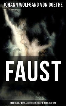 Faust (illustrated), Johan Wolfgang Von Goethe