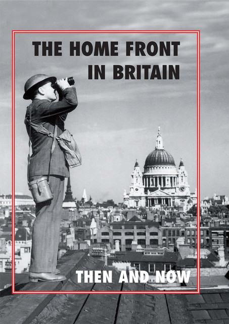 The Home Front in Britain, Gail Ramsey, Winston Ramsey