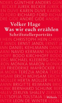 Was wir euch erzählen, Volker Hage