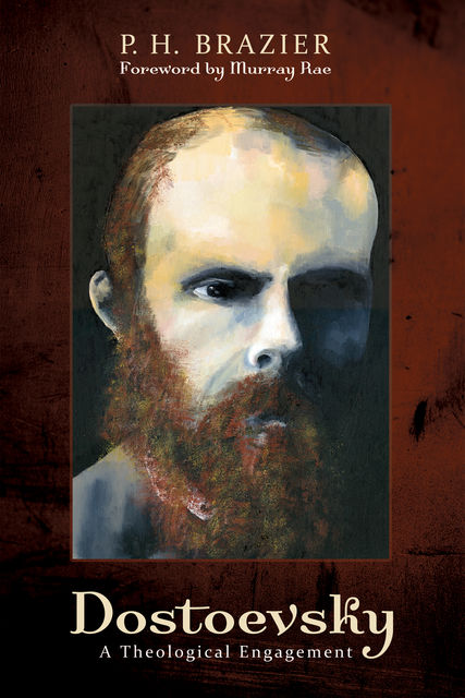 Dostoevsky, P.H. Brazier