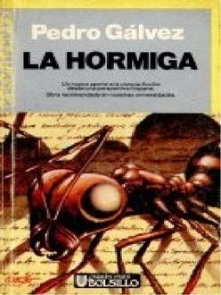 La Hormiga, Pedro Gálvez