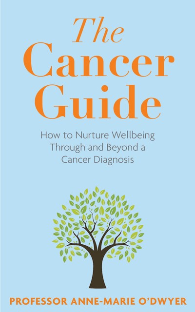 The Cancer Guide, Anne-Marie O'Dwyer