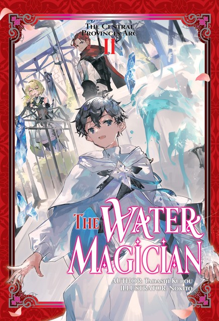 The Water Magician: Arc 1 Volume 2, Tadashi Kubou