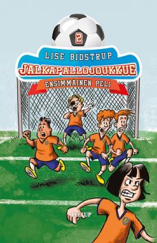 Jalkapallojoukkue #2: Ensimmäinen peli, Lise Bidstrup