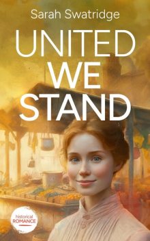 United We Stand, Sarah Swatridge