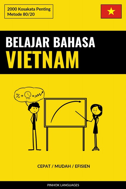 Belajar Bahasa Vietnam – Cepat / Mudah / Efisien, Pinhok Languages
