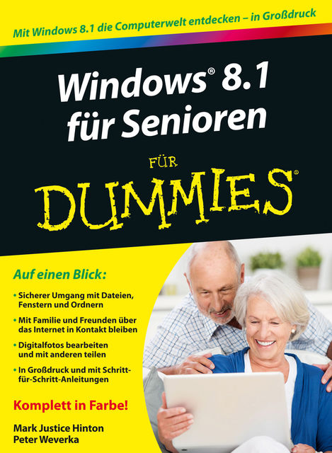 Windows 8.1 fr Senioren fr Dummies, Peter Weverka, Mark Justice Hinton