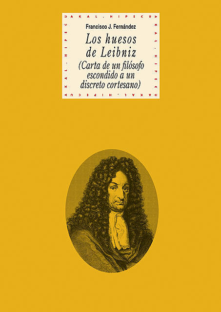 Los huesos de Leibniz, Francisco J. Fernández García