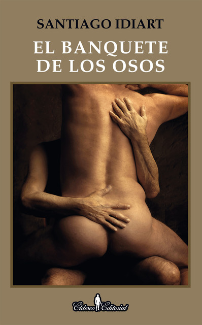 El banquete de los osos, Santiago Idiart