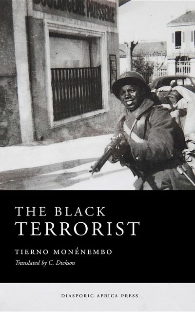 The Black Terrorist, Tierno Monénembo